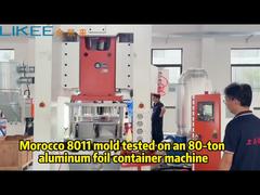แม่พิมพ์คอนเทนเนอร์ Morocco 8011 บนสายผลิตภัณฑ์คอนเทนเนอร์อลูมิเนียมฟอยล์ขนาด 80 ตันของเรา